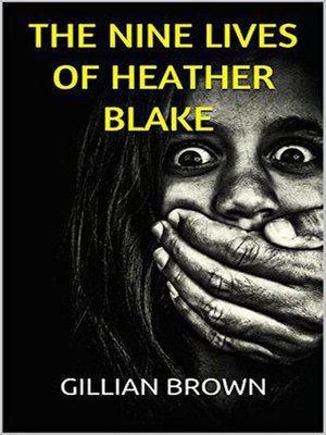 cover image of The Nine Lives of Heather Blake